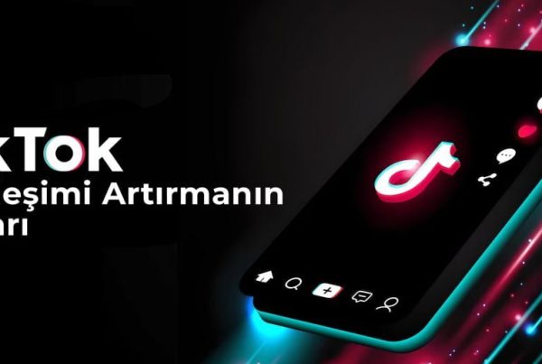 TikTok SEO ve Kullanıcı Etkileşimi Arasındaki Bağlantı
